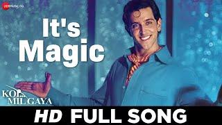 It's Magic - Koi Mil Gaya | Hrithik Roshan & Preity Zinta | Taz (Stereo Nation) | Rajesh Roshan