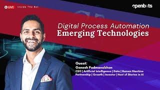 Digital Process Automation in Emerging Technologies with Ganesh Padmanabhan