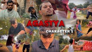 AGASTYA ||CHARACTER 1||KARMA PRODUCTION