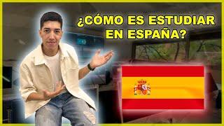 ¿CÓMO ES ESTUDIAR EN ESPAÑA?