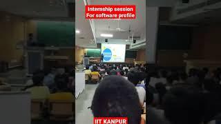 internship session for software profile IIT Kanpur