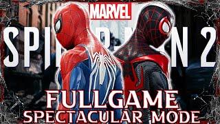 SPIDER MAN 2 Gameplay Walkthrough FULL GAME (SPECTACULAR MODE) No Commentary PS5