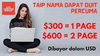 Buat Duit $300 SEHARI dengan Taip Nama Sahaja. Buat Duit Online dari rumah