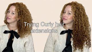 Trying curly hair extensions for the first time!