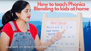 Phonic Blends - How to teach blending Consonant & Vowel Digraph, Dipthong, R & S blends, Long Vowels