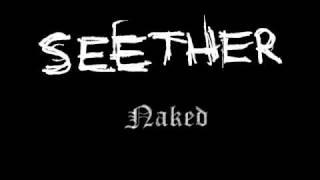 Seether - Naked