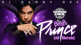 DJ DANNY DEE PRESENTS THE BEST OF PRINCE BLEND TRIBUTE