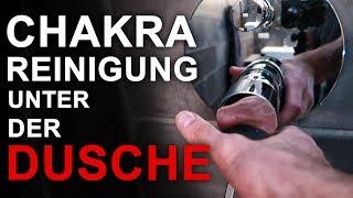 Schnelle Chakrareinigung unter der Dusche