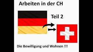 Arbeiten in der Schweiz - Ja!!! ABER!!! Teil 2