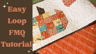 Super EASY Loop Free Motion Quilting Tutorial | Quilting Tutorial for Beginners