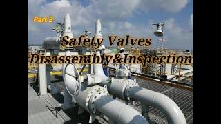 What Is The Safety Valve Theory, How to repair, Maintain and Overhaul صيانة صمام الامان :3/3