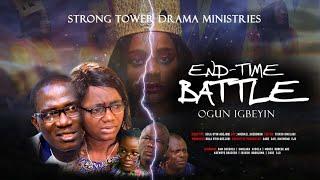 END TIME BATTLE - Latest Gospel Movie - FejosBaba TV