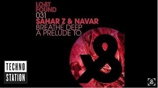 Sahar Z & Navar - A Prelude To