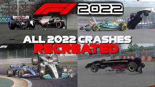 F1 2022 GAME: RECREATING ALL CRASHES FROM THE 2022 SEASON