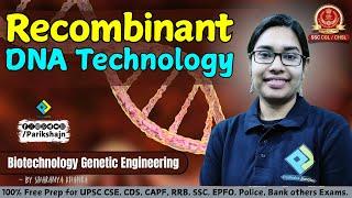 Basic #Biotechnology Genetic Engineering #Recombinant #DNATechnology | Pariksha Junction™️