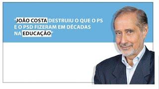 José Manuel Fernandes: “João Costa destruiu o que o PS e o PSD fizeram em décadas na Educação”