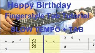 Happy Birthday Guitar Lesson Fingerstyle Tab Tutorial SLOW TEMPO + TAB