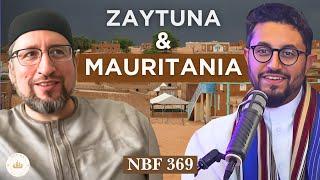 Life in Mauritania & Zaytuna with Shaykh Murabit Benavidez || NBF 369 || Dr Shadee Elmasry