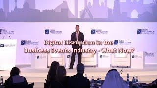 Digital Disruptive Forces in the Business Events Industry – What Now?