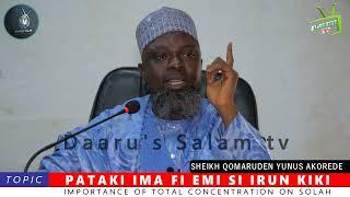 PATAKI IMA FI EMI SI IRUN KIKI By: Fadilatul Sheikh Qomaruden Yunus Akorede (hafizohulloh)