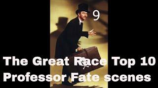 The Great Race Top 10 Professor Fate scenes