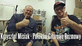 Krzysztof Misiak - Czy Ibanez ma swoje brzmienie i nie tylko - Polaków Gitarowe Rozmowy FOG