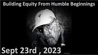 ICT Twitter Space | Building Equity From Humble Beginnings | Sept 23rd 2023