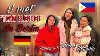 Our first travel after Philippines—Berlin, together with Filipinos in Germany | I met TEAM BLENDED