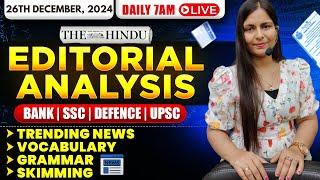 Editorial Analysis | 26th December, 2024 | Vocab, Grammar, Reading, Skimming | Nimisha Bansal