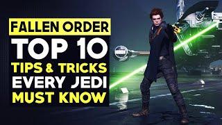 STAR WARS JEDI: Fallen Order - TOP 10 TIPS & TRICKS Every Jedi Should Know (Beginner's Guide)