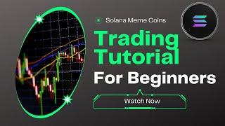 The Best Way To Trade Solana Memecoins