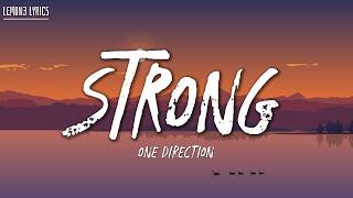 Strong - One Direction (Lyrics)