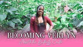 Becoming Verlyn | A Visit To Houston's Butterfly Center