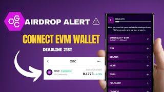 “OGC Airdrop Alert: Connect Your EVM Wallet Before Nov 21!”