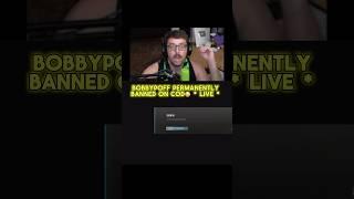 BobbyPoff gets PERMANENTLY BANNED on CodLIVE * #cod #streamer #hacker #bobbypoff #codclips #hack