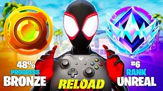 Bronze to Unreal Controller Reload Speedrun! (Fortnite Ranked)