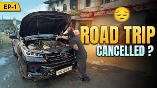 Bad Start To Our Road Trip  | Aaisa Nahi Socha Tha | ExploreTheUnseen2.0