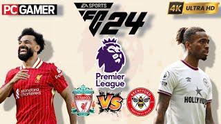 FC 24 -  Liverpool vs Brentford || Premier League 24/25 Full Match || PC™ Gameplay [4K60]