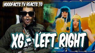 HoodFacts TV Reacts to XG - LEFT RIGHT