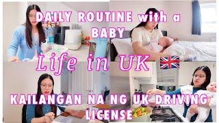 LIFE IN UK | DAILY ROUTINE WITH A BABY  | KAILANGAN NG MAGPA UK DRIVER LICENSE