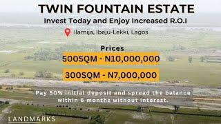 Twin Fountain Estate Ibeju-lekki Lagos