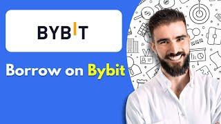 How to Borrow on Bybit | Bybit Crypto Loans Tutorial (2025)