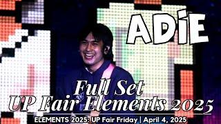 UP FAIR 2025: ADIE FULL SET | 𝐋𝐈𝐕𝐄 @ 𝐄𝐋𝐄𝐌𝐄𝐍𝐓𝐒 𝟐𝟎𝟐𝟓: 𝐔𝐏 𝐅𝐚𝐢𝐫 𝐅𝐫𝐢𝐝𝐚𝐲