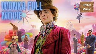 Wonka Full Movie | One Away From 1.9K Subscribers!!!