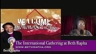 11:15AM | The International Gathering at Beth Rapha | her Grace, Bishop Jacqueline E. McCul...