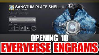 Opening 10 Eververse Engrams - Destiny 2 Engrams - Engram Rewards and Loot [Destiny 2]