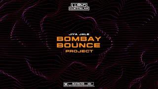 Jiya Jale - Bombay Bounce Project | A.R.Rehman | DJ Lloyd | MASHUP