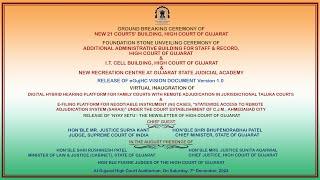 GROUND BREAKING CEREMONY OF NEW 21 COURTS' BUILDING,GUJ. HIGH COURT & OTHER INAUGURATIONS - 7/12/'24