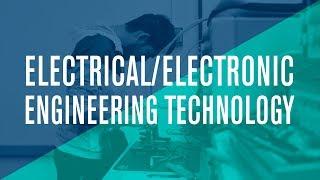 Electrical/Electronic Engineering Technology