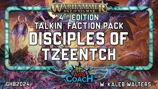 Talkin' Disciples of Tzeentch | AoS 4e Faction Pack